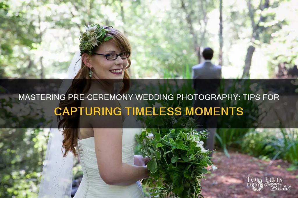 how to do pre ceremony photography at wedding