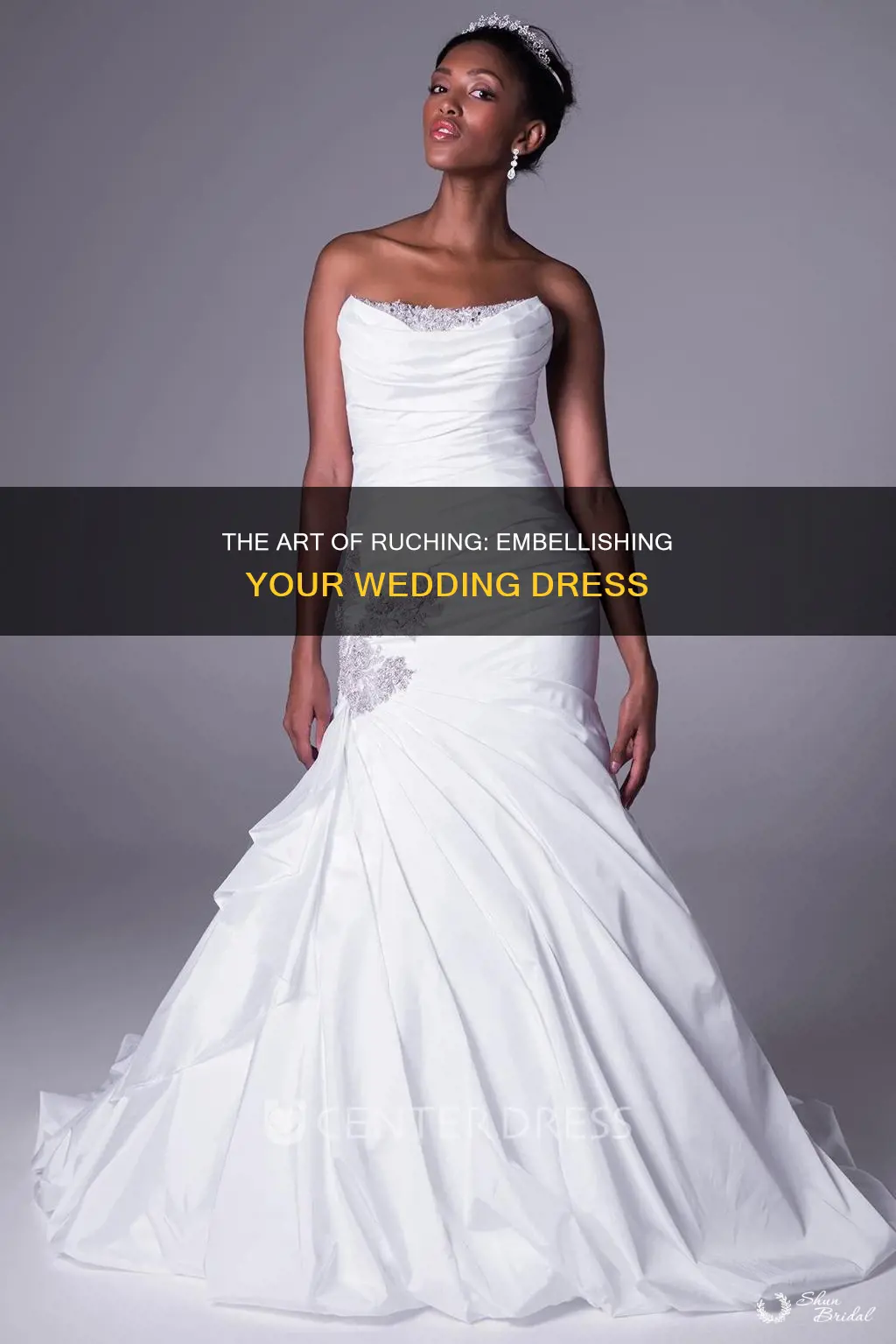 how to do ruching on a wedding dress