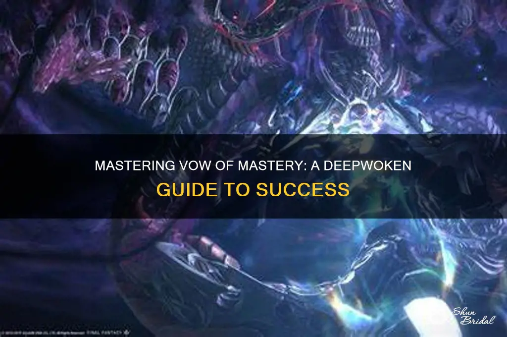 how to do vow of mastery deepwoken