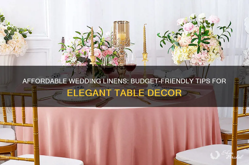 how to do wedding linens for cheap