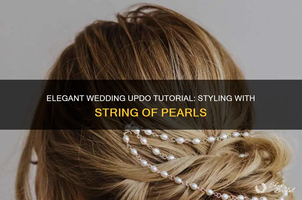 how to do wedding up do with string of pearls