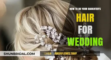 Elegant Wedding Hairstyles: Styling Your Daughter’s Hair for Her Big Day
