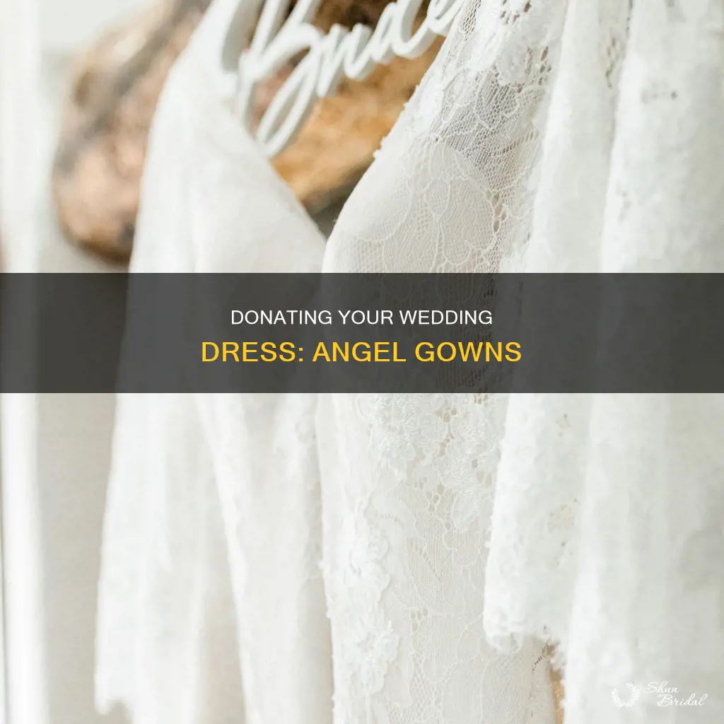 how to donate a wedding dress to angel gowns