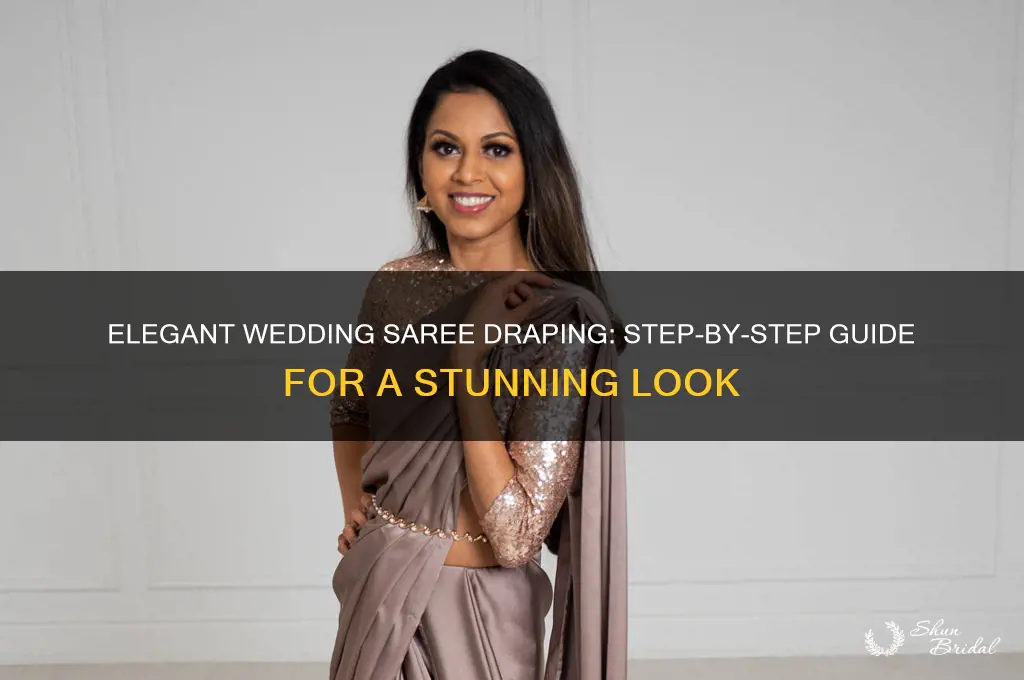 how to drape a saree for a wedding