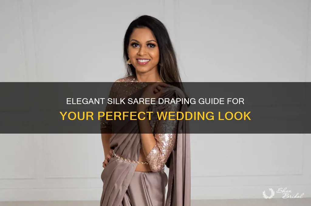 how to drape a silk saree for wedding