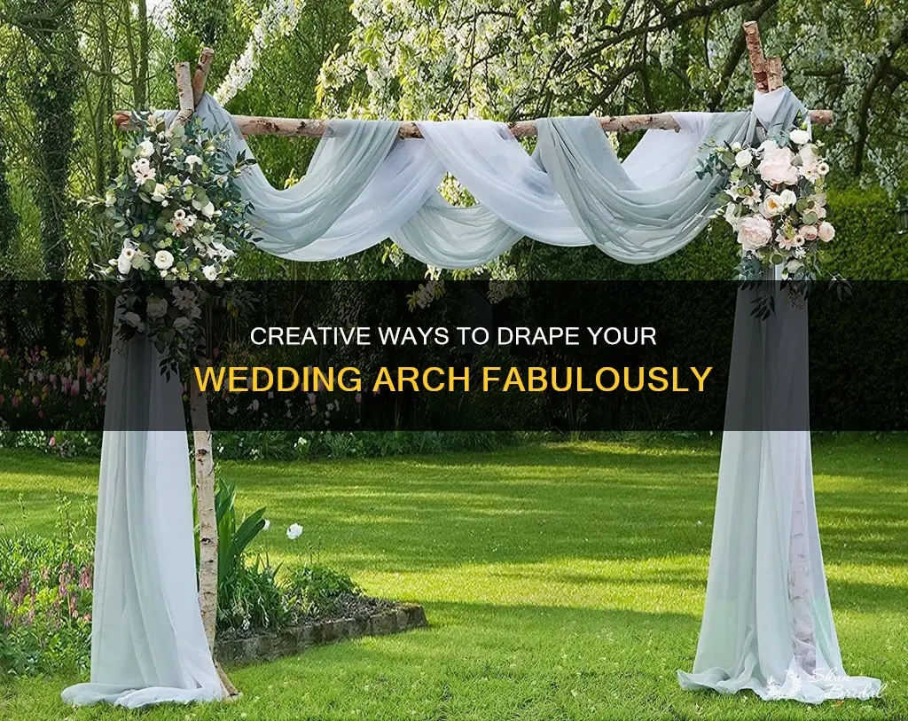 how to drape a wedding arch