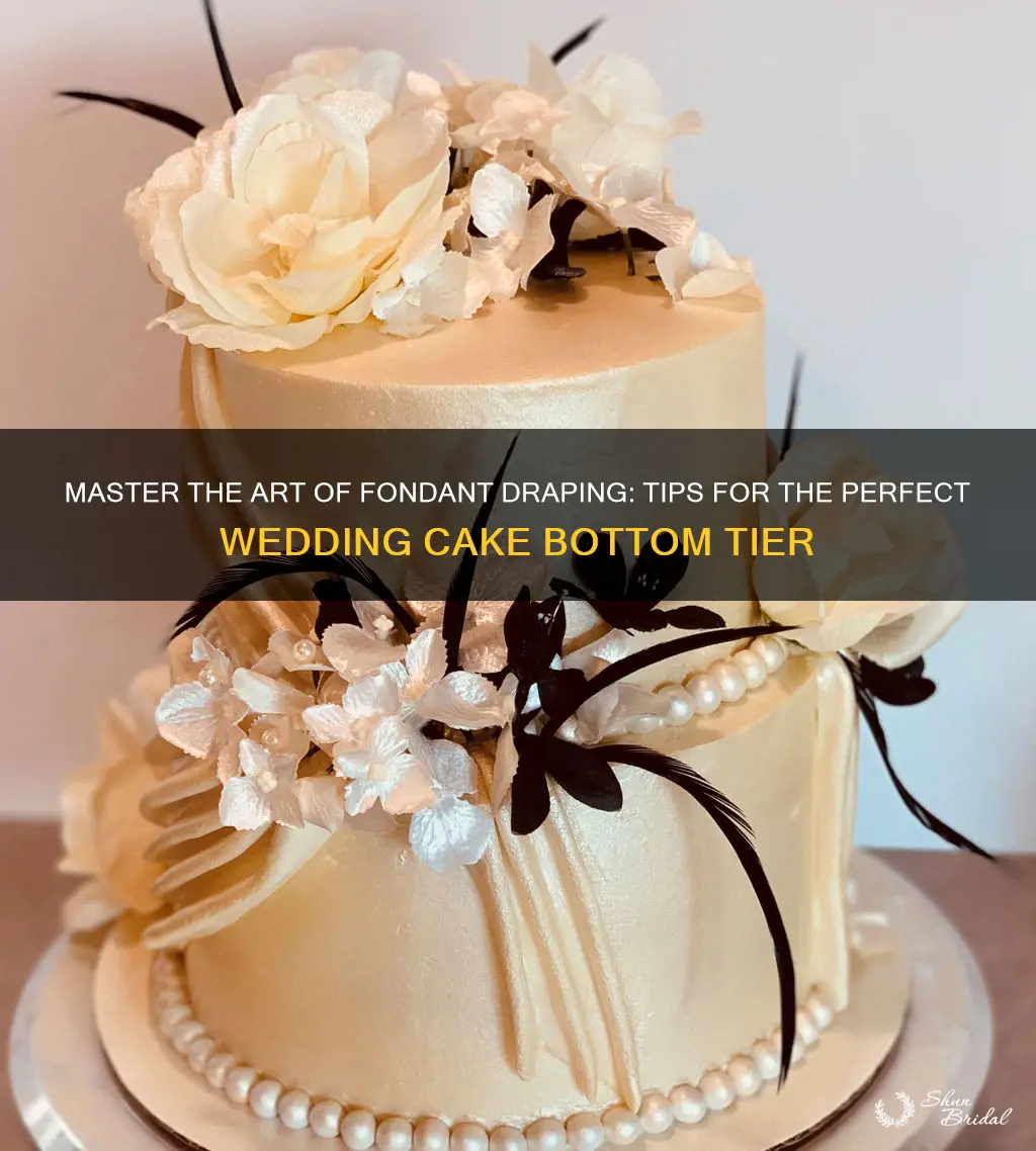 how to drape fondant on bottom tier of wedding cake