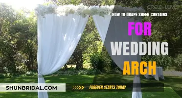 Elegant Sheer Curtain Draping Tips for Stunning Wedding Arches