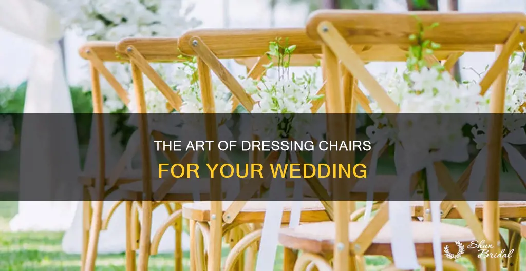how to dress a chair for a wedding