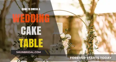 Wedding Cake Table: Dressing it to Perfection