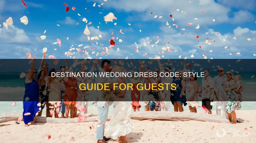 how to dress for a destination wedding