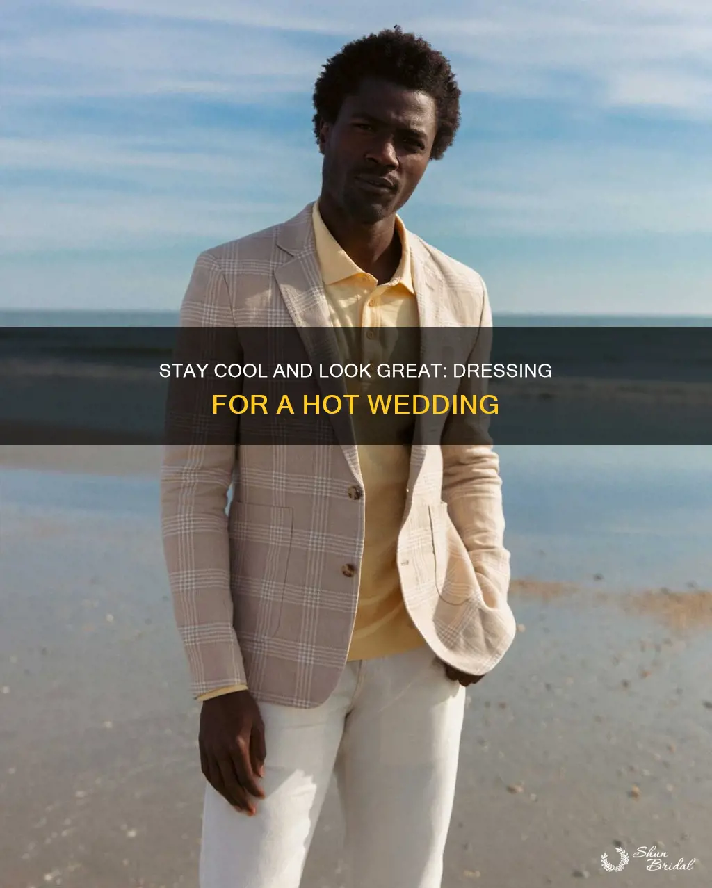 how to dress for a100 degree wedding
