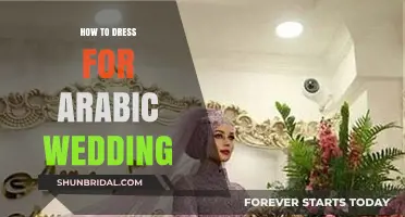 Arabic Wedding Attire: What to Wear and Why