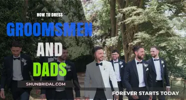 Styling Groomsmen and Dads: Tips for a Cohesive Wedding Look