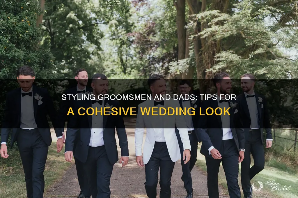 how to dress groomsmen and dads