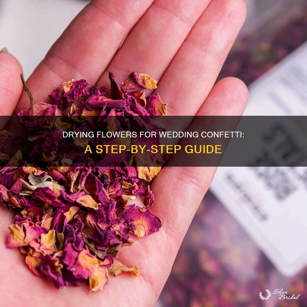 how to dry flowers for wedding confetti