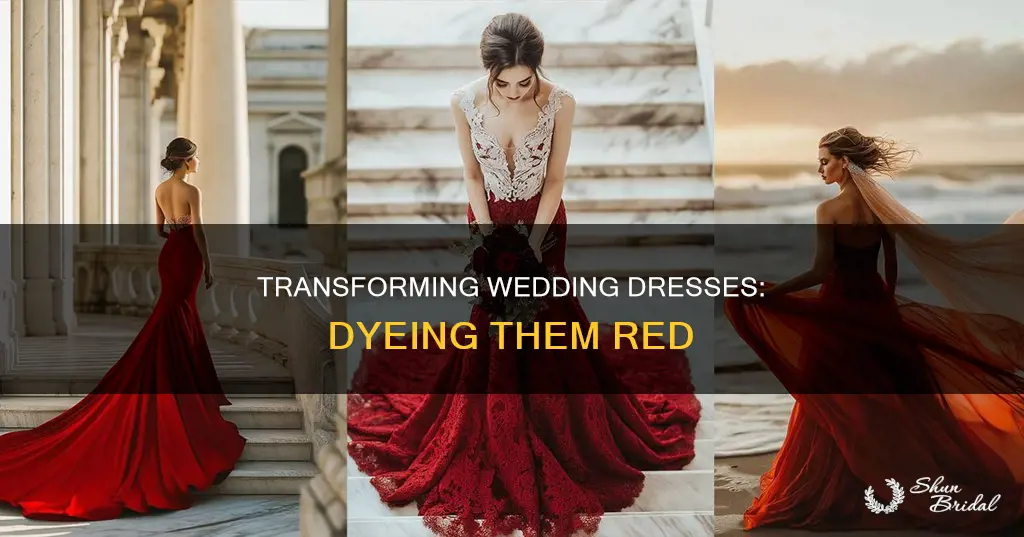 how to dye a wedding dress red