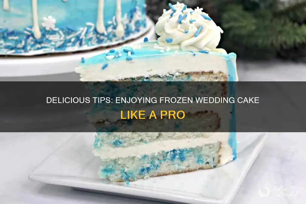 how to eat frozen wedding cake