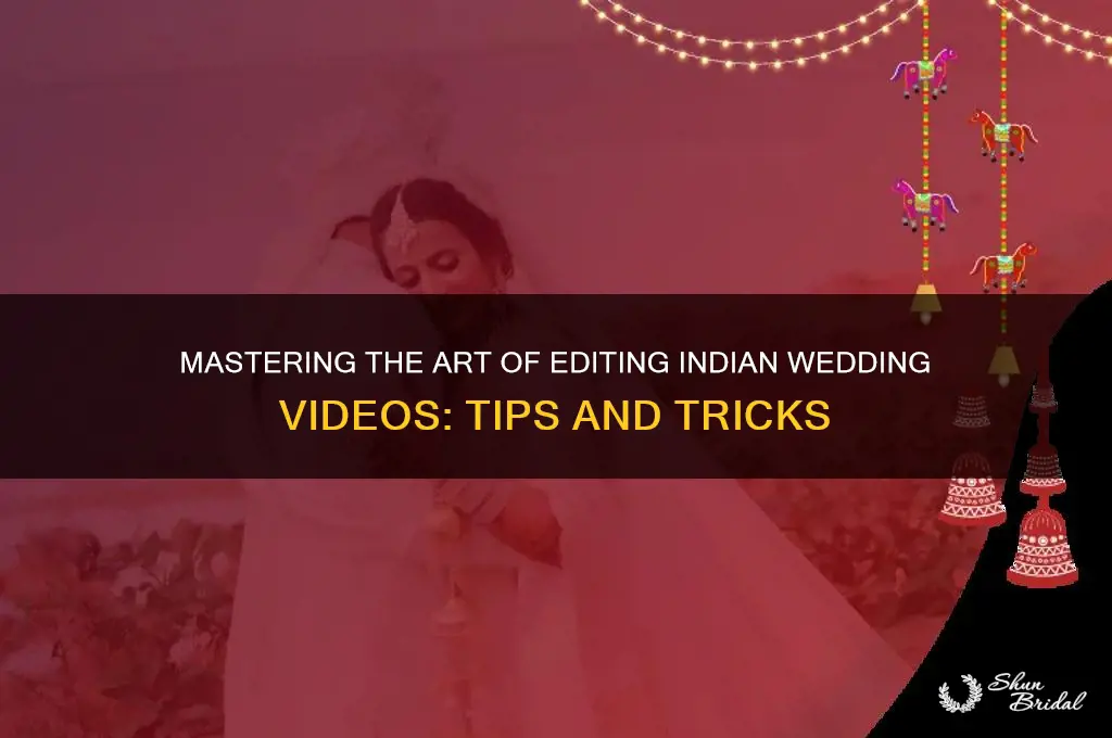 how to edit an indian wedding