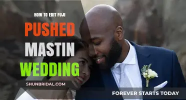 Mastering Fuji Pushed Mastin Wedding Edits: A Step-by-Step Guide