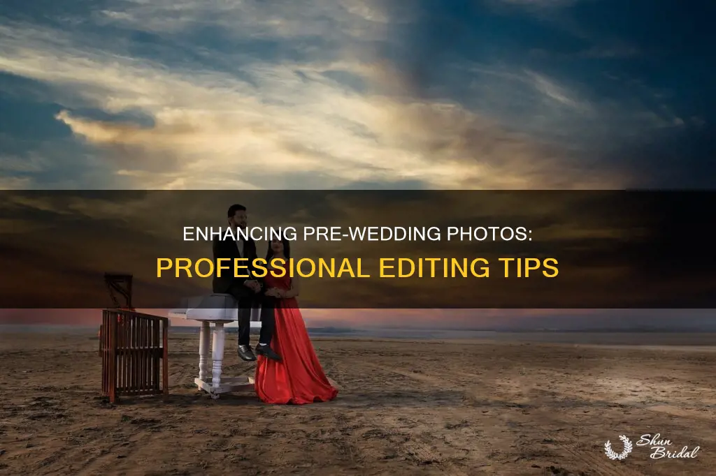 how to edit pre wedding photo