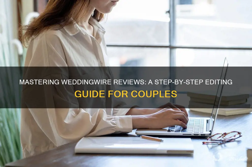how to edit wedding wire review