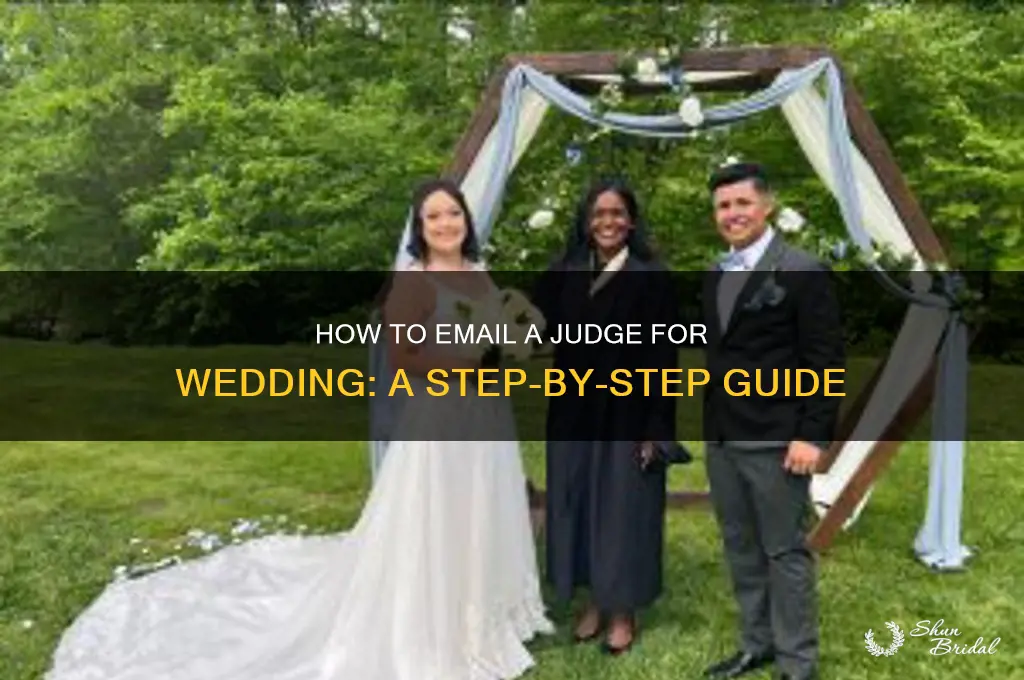how to email a judge for wedding