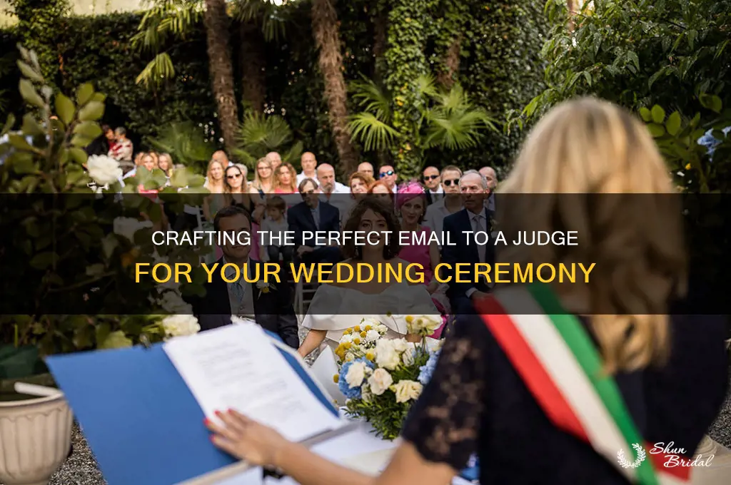 how to email judge for wedding ceremony
