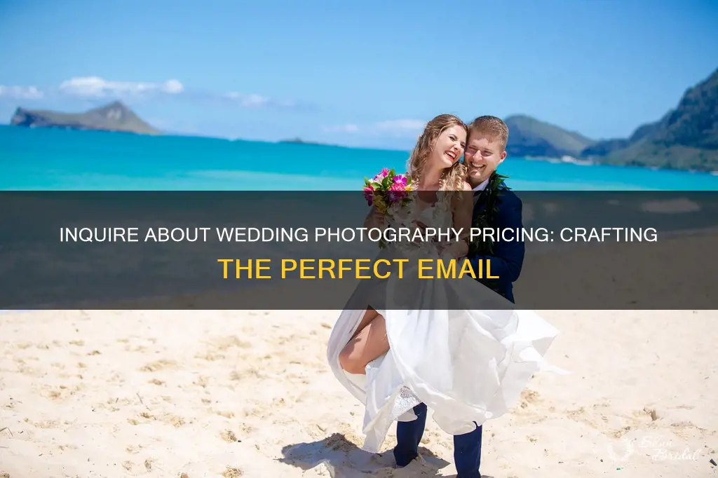 how to email wedding photographer asking pricing
