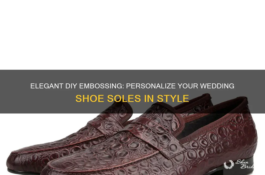 how to emboss the bottom of a wedding shoe