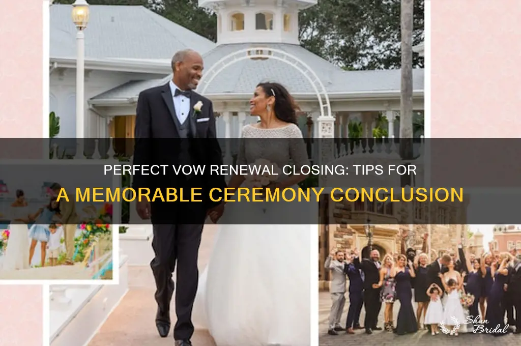 how to end a vow renewal ceremony
