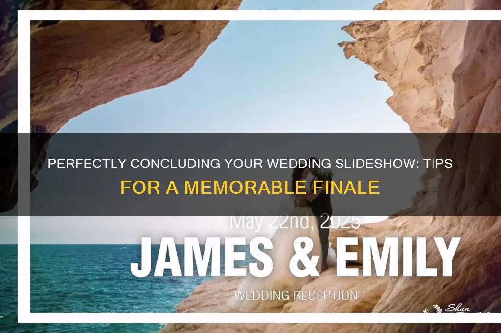 how to end a wedding slideshow