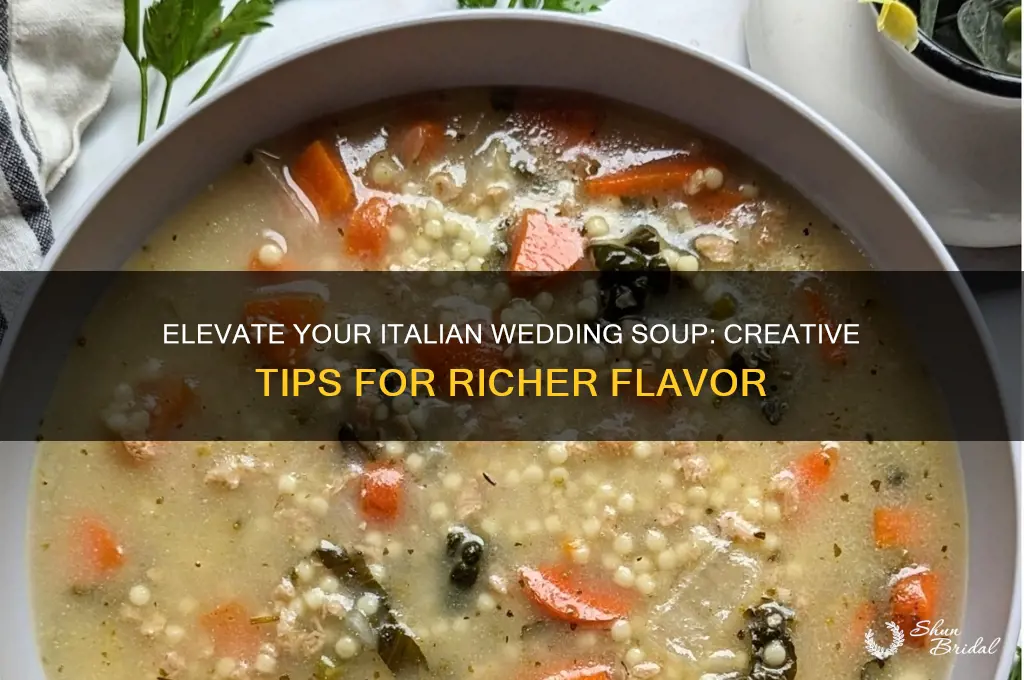 how to enhance italian wedding soup