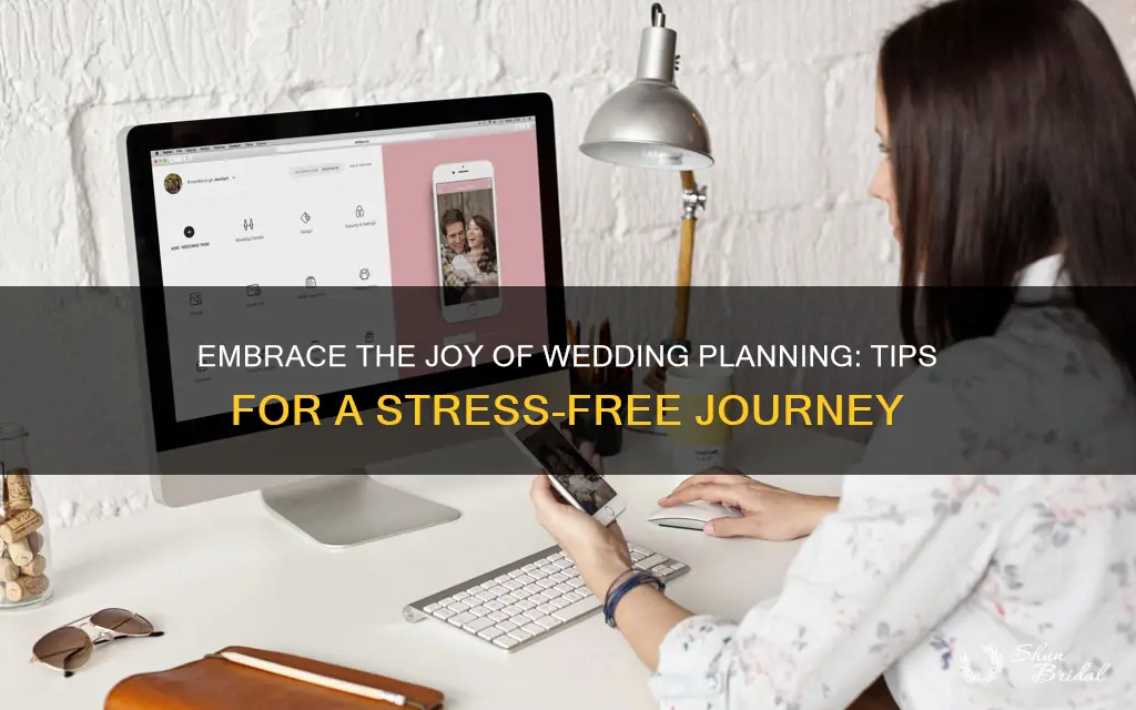 how to enjoy planning your wedding