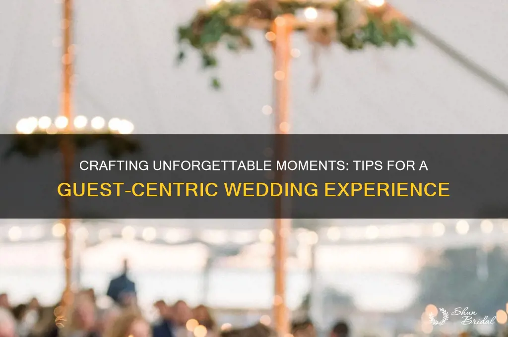 how to ensure guests enjoy wedding