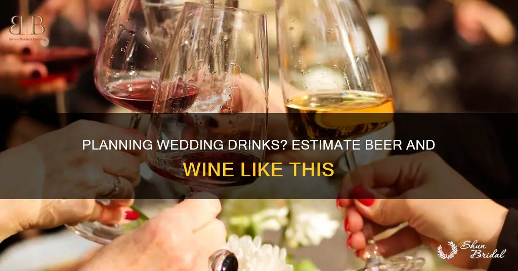 how to estimate beer and wine for wedding reception