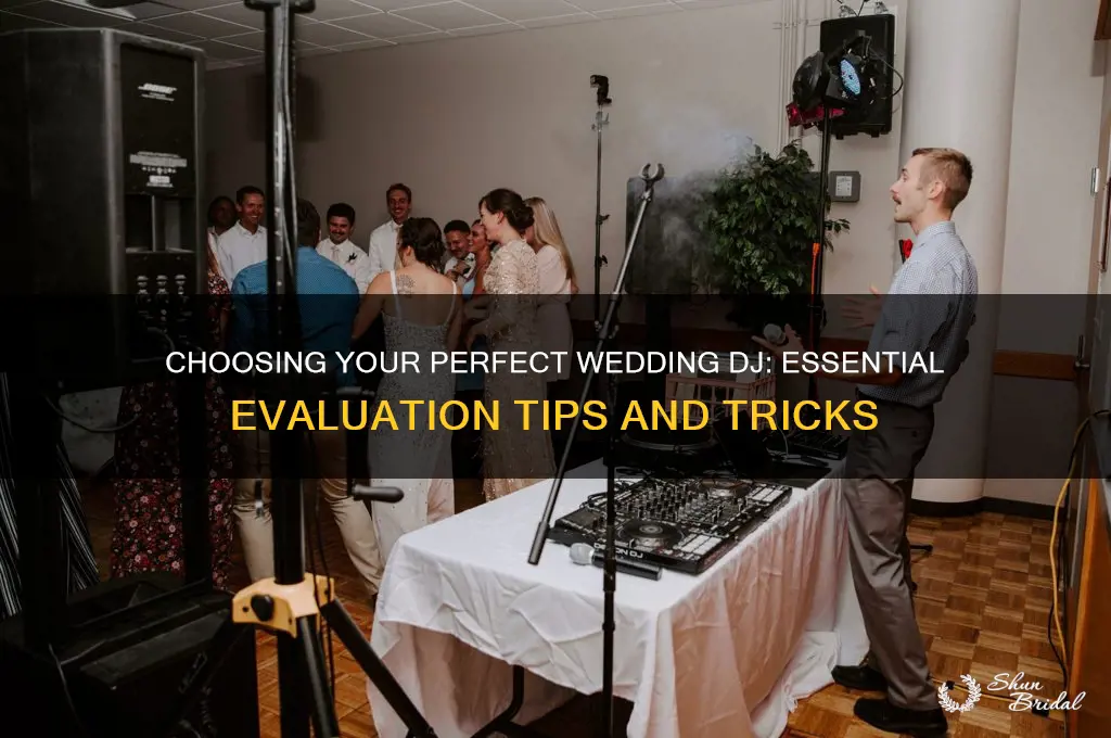 how to evaluate wedding djs