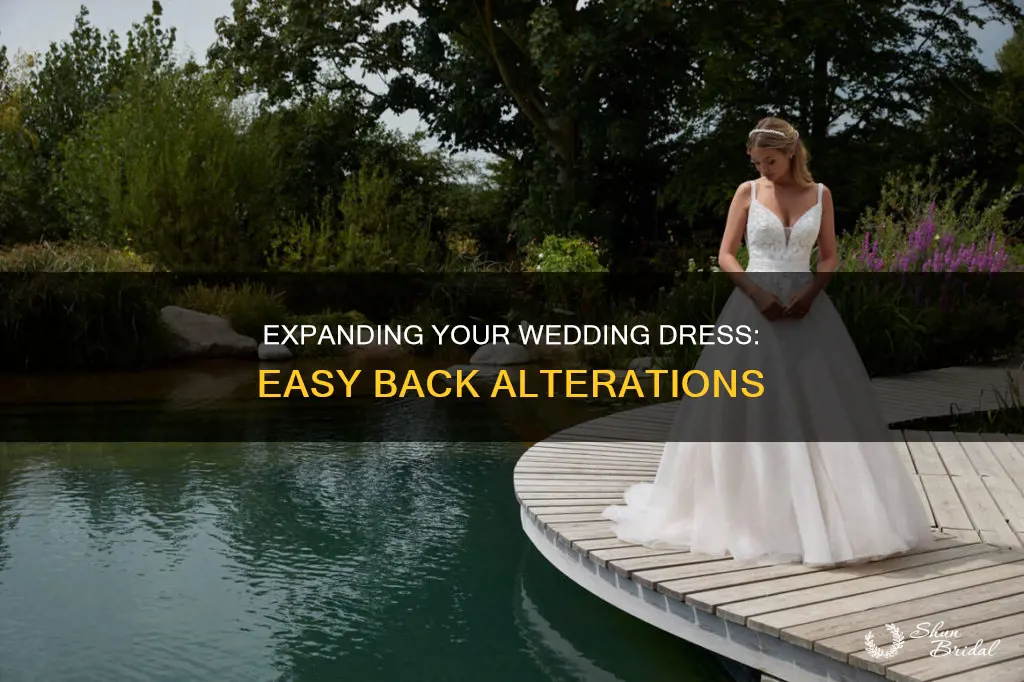 how to expand a wedding dress in the back