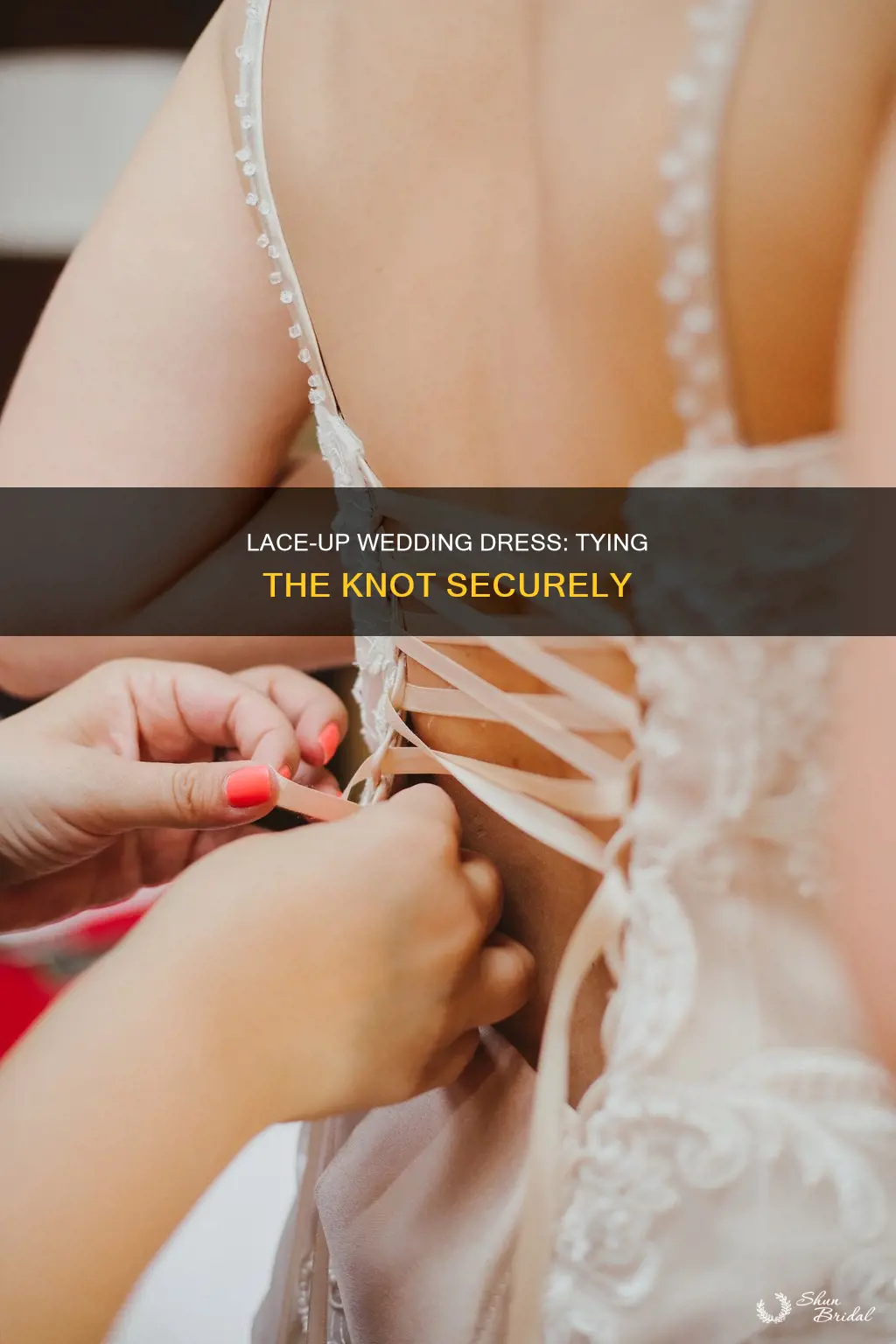how to fasten a lace up wedding dress