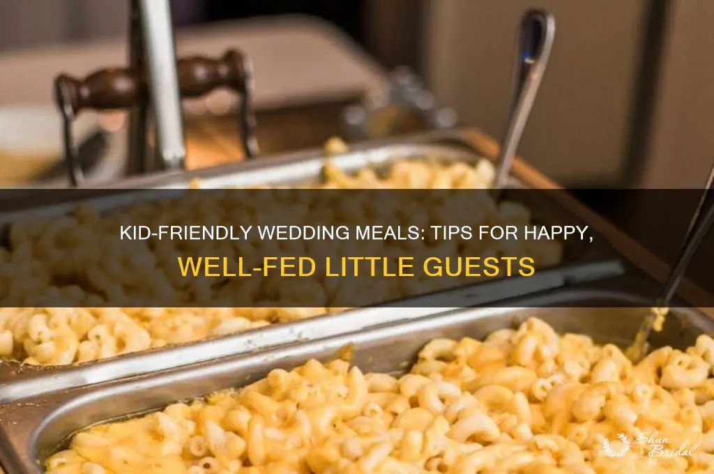 how to feed kids at a wedding