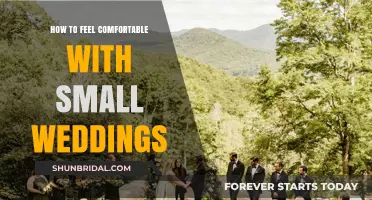 Embracing Intimacy: How to Feel Comfortable with Small Weddings