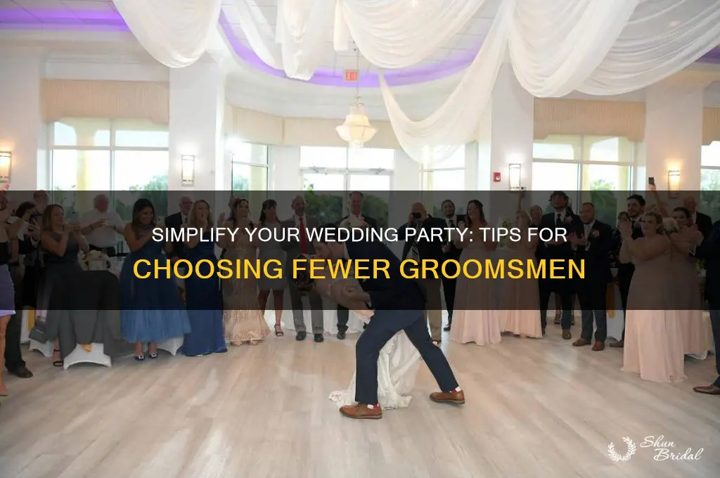 how to fewer groomsmen