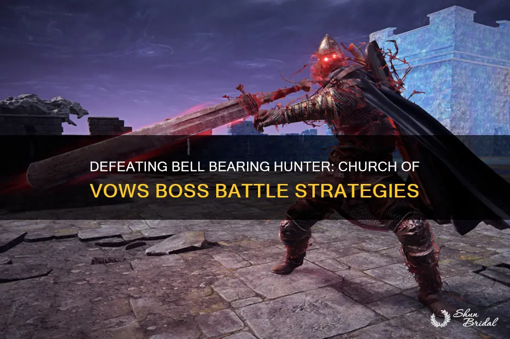 how to fight bell bearing hunter church of vows