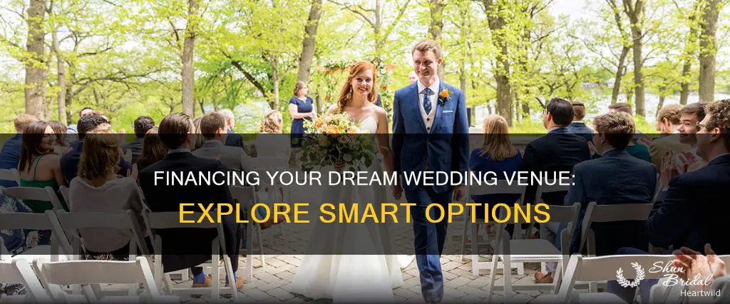 how to finance a wedding venue