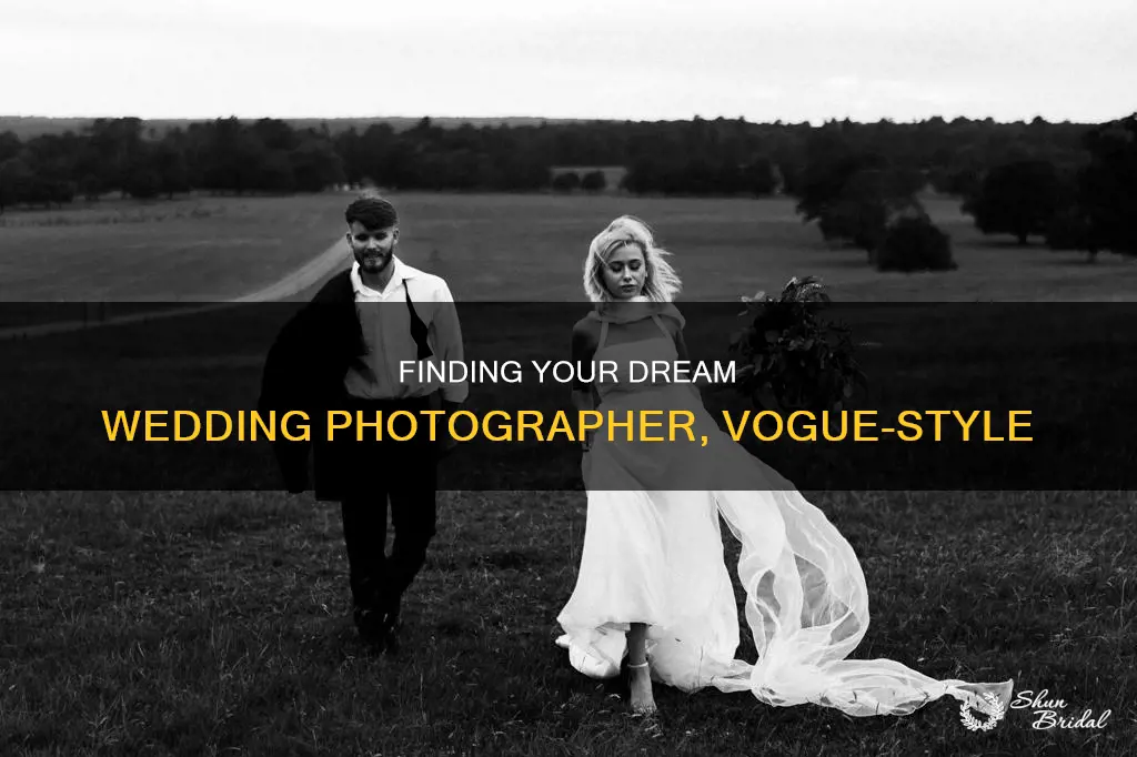 how to find a wedding photographer vogue