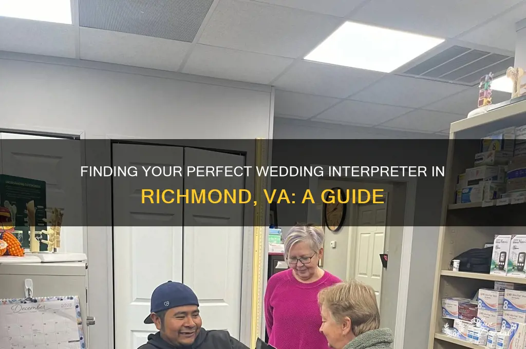 how to find an interpreter for wedding in richmond va