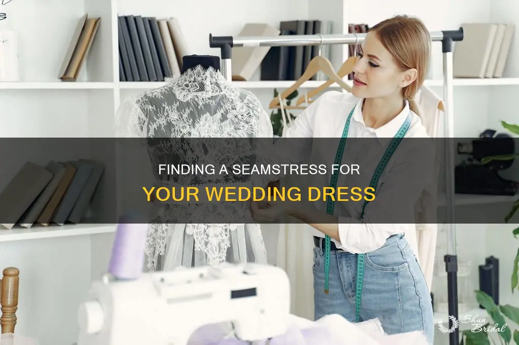 how to find seamstress for wedding dress