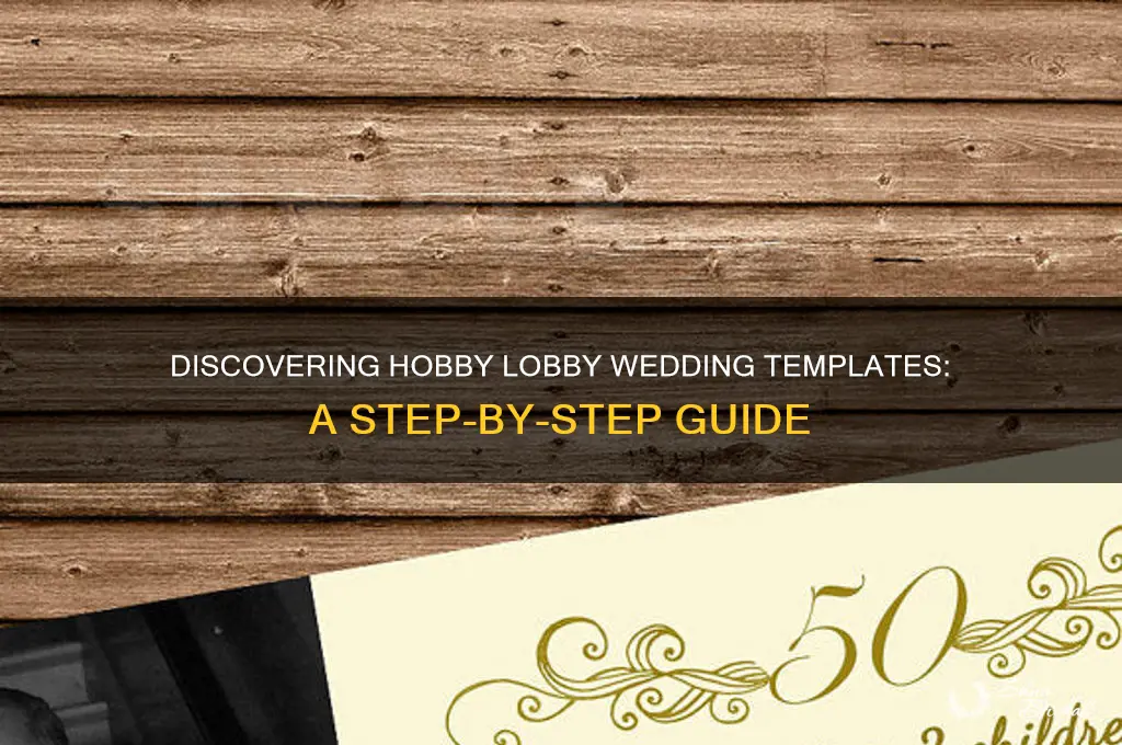 how to find templates on the hobby lobby wedding