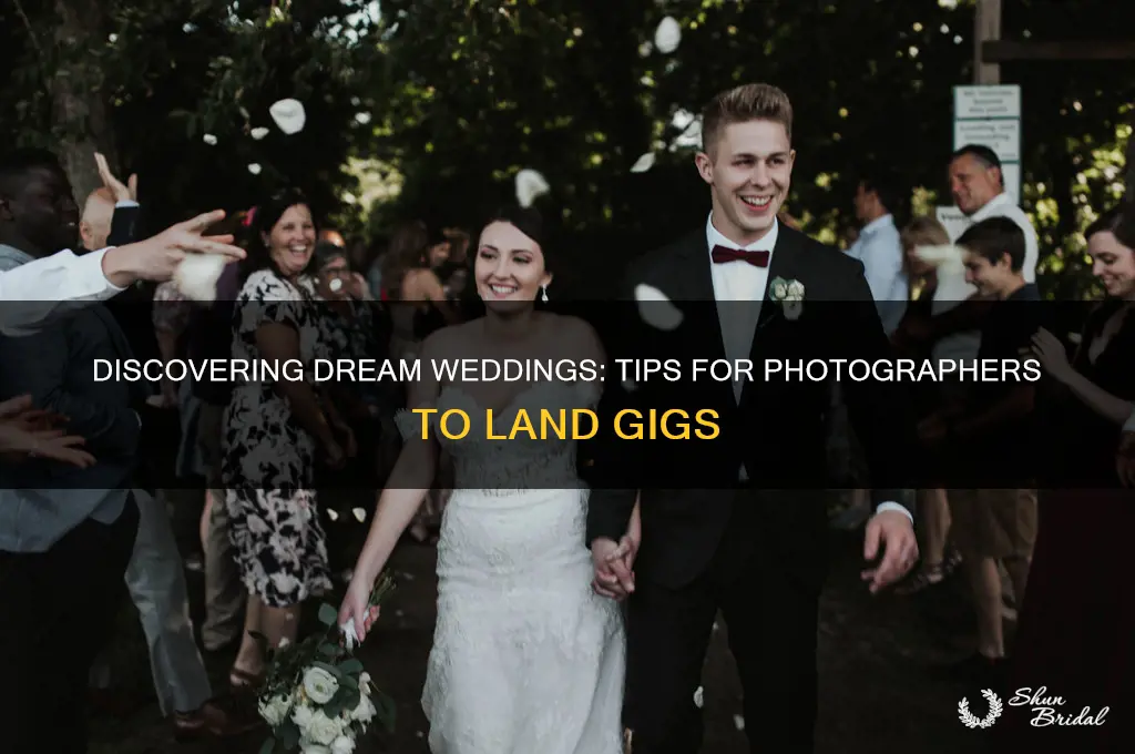how to find weddings to shoot