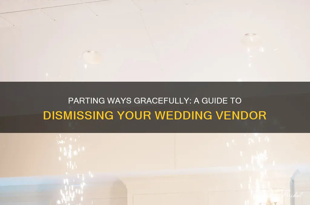 how to fire a wedding vendor